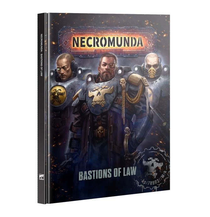 WARHAMMER NECROMUNDA: BASTIONS OF LAW